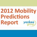 Mobile Industry Predictions Report: 2012
